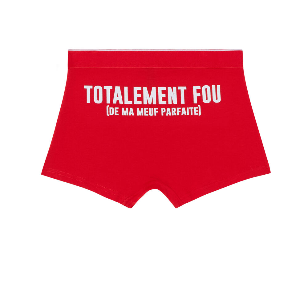 Boxers with totalement fou (totally crazy) slogan red.